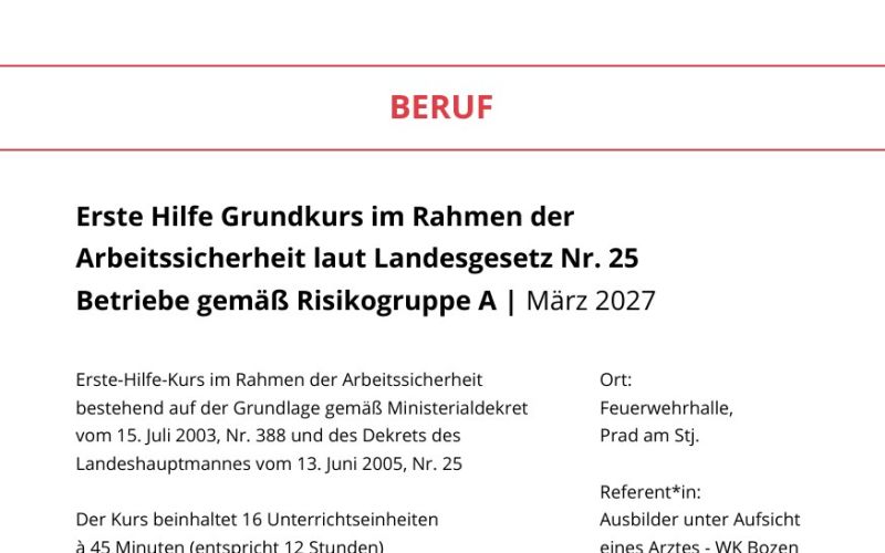 Seite aus dem Programmheft: Erste Hilfe Grundkurs im Rahmen der Arbeitssicherheit laut Landesgesetz Nr. 25 Betriebe gemäß Risikogruppe A | März 2027