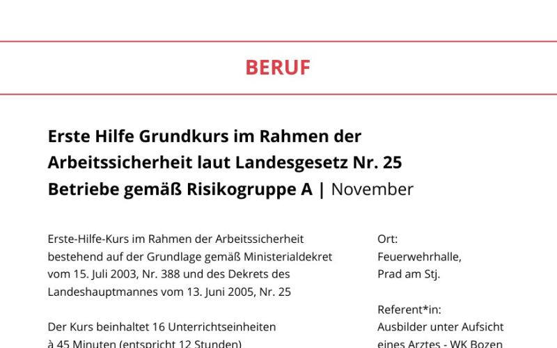 Seite aus dem Programmheft: Erste Hilfe Grundkurs im Rahmen der Arbeitssicherheit laut Landesgesetz Nr. 25 Betriebe gemäß Risikogruppe A | November